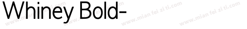 Whiney Bold字体转换